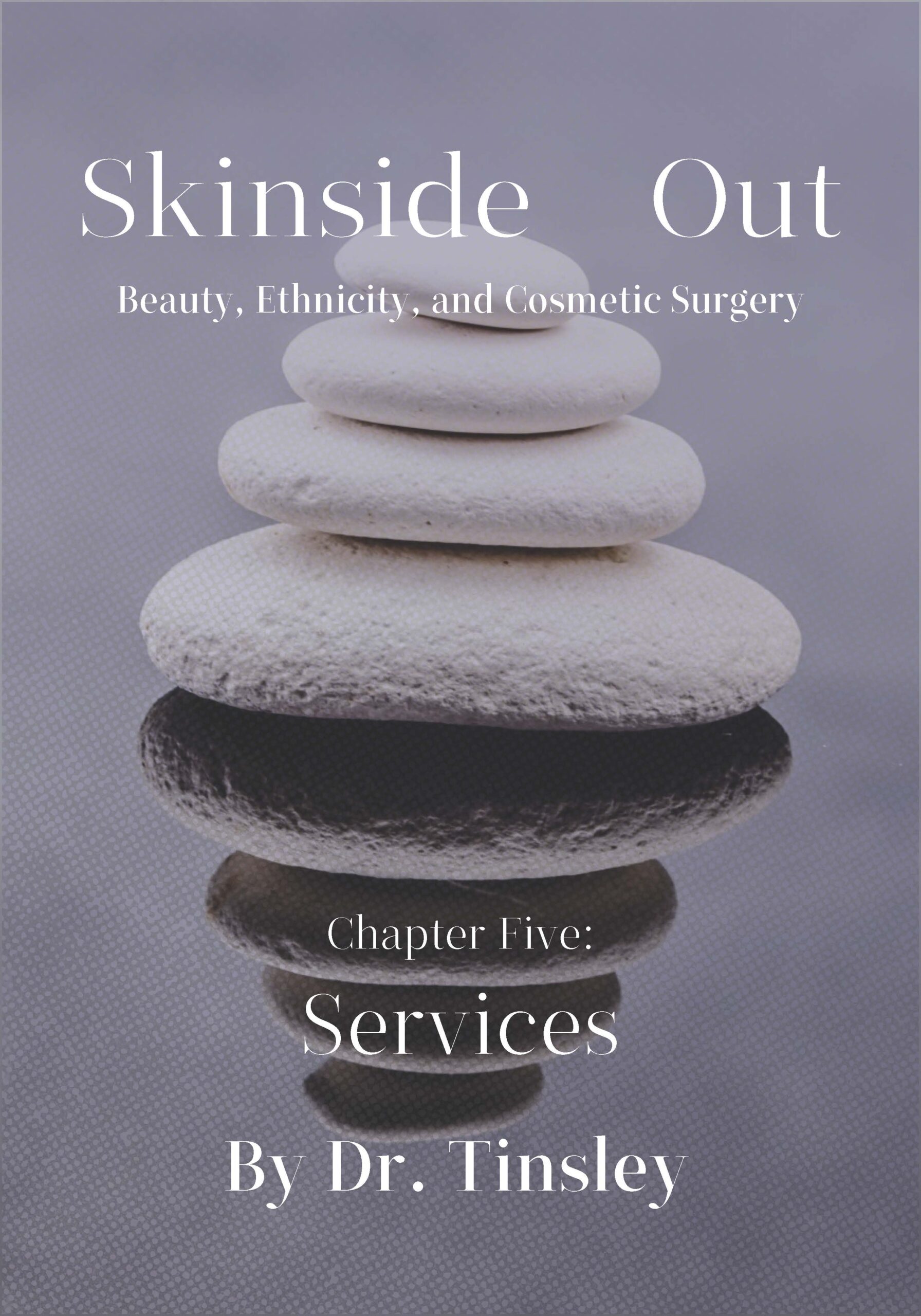 Skinside Out: Chapter 5 - Services